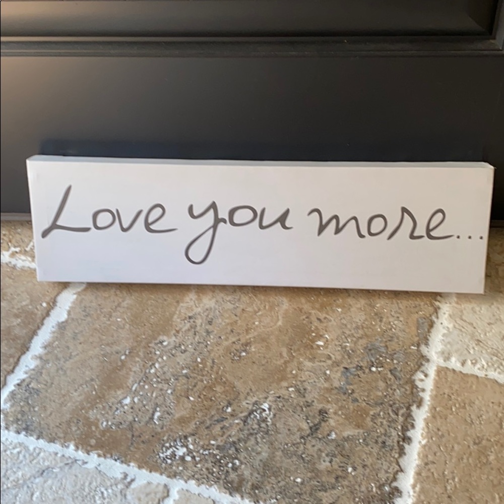 Love you more... canvas wall decor